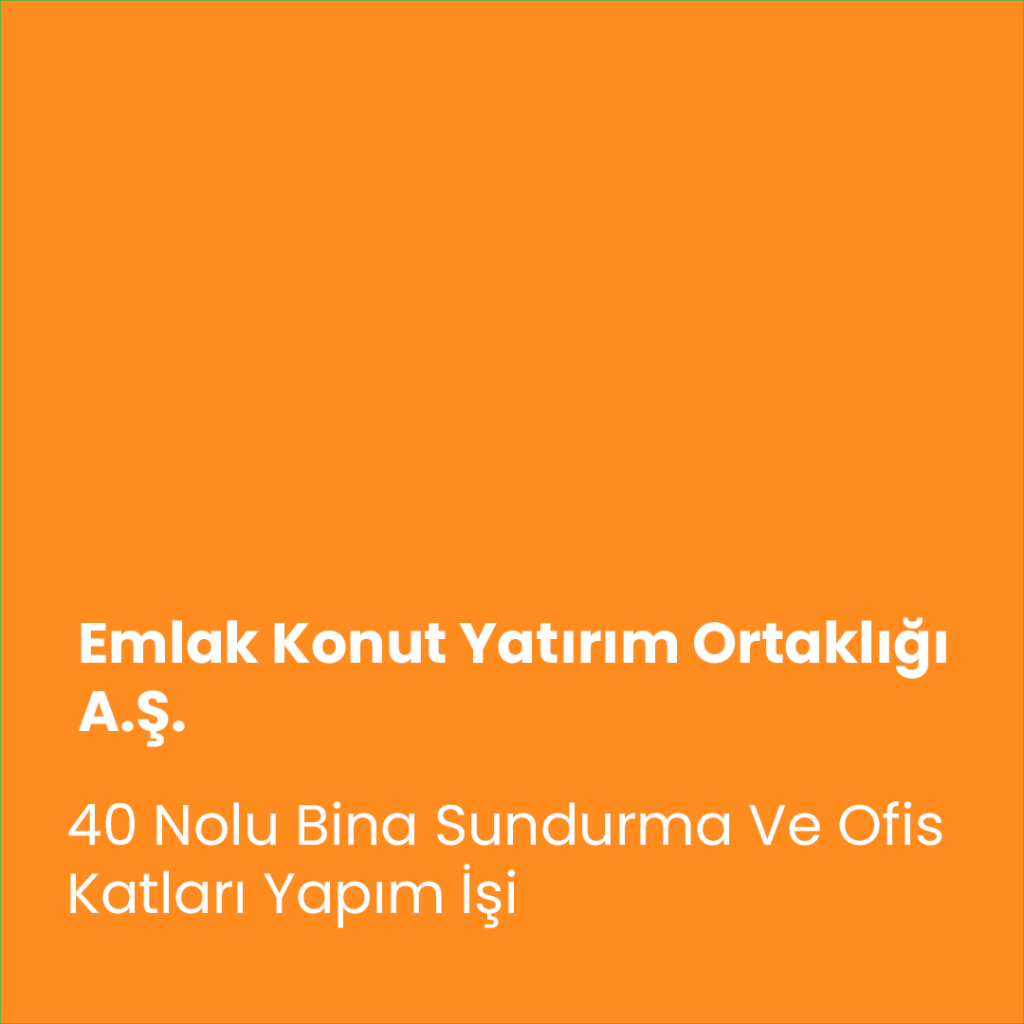 Emlak Konut Yatırım Ortaklığı A.Ş.