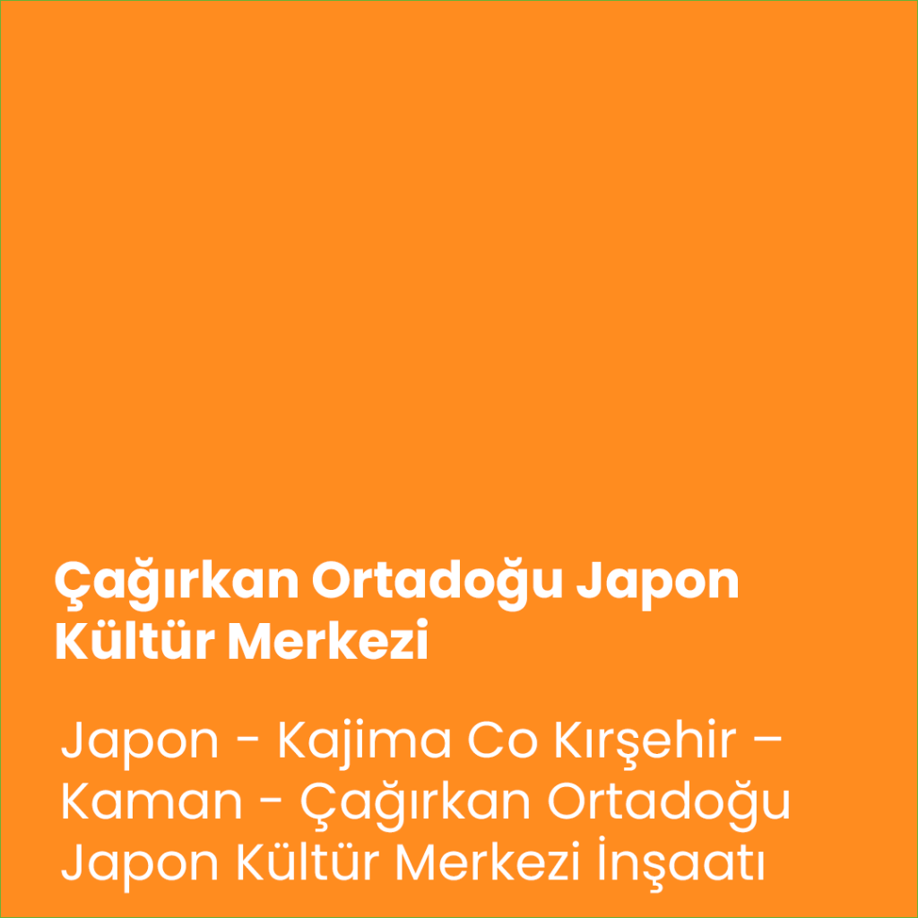 Çağırkan Ortadoğu Japon Kültür Merkezi
